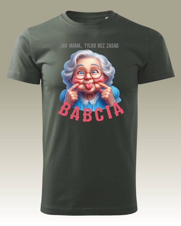 Koszulka na Dzień Babci <br>Jak Mama, Tylko Bez Zasad
